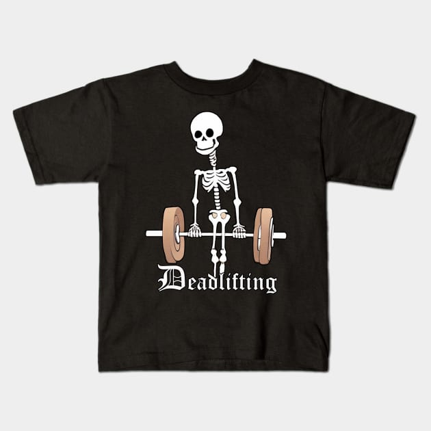 Skeleton Lifting Weights Funny Deadlifting Kids T-Shirt by tamdevo1